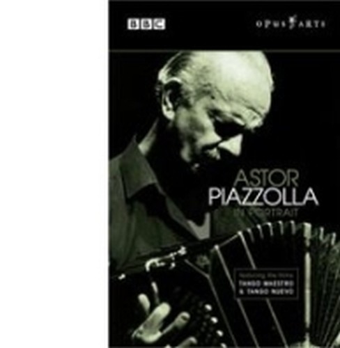 Astor Piazzolla in Portrait  PIAZZOLLA ASTOR