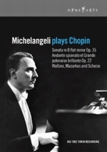 Michelangeli suona Chopin - Sonata Op.35  CHOPIN FRYDERYK