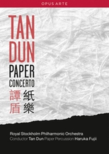 Paper Concerto  TAN DUN