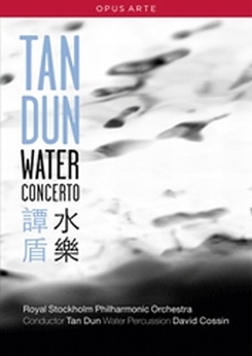 Water Concerto  TAN DUN