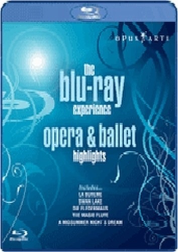 The Blu-Ray experience - Opera and Ballet Highlights  VARI  