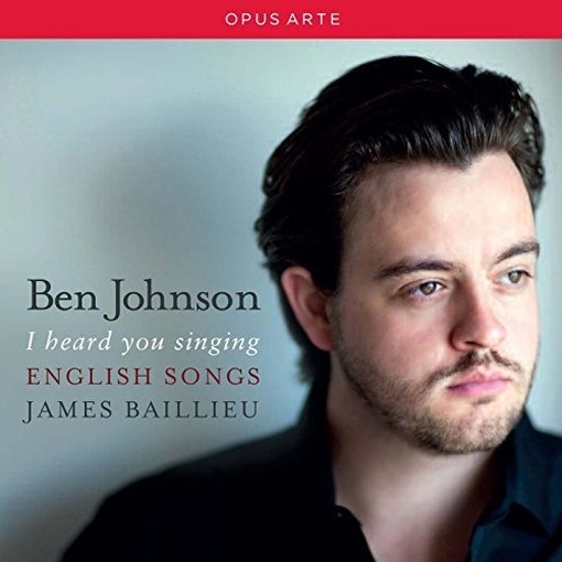 I Heard You Singing - English Songs - Ben Johnson  JOHNSON BEN  ten