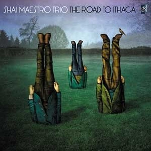 The Road to Ithaca  SHAI MAESTRO TRIO