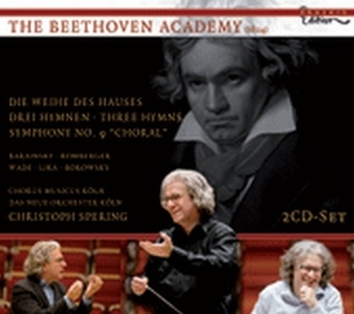The Beethoven Academy 1824: 'Die Weihe des Hauses' (Overture) op.124  BEETHOVEN LUDWIG VAN