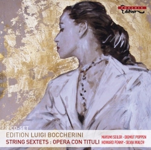 Sestetti per archi (opera con tituli) - Boccherini Edition  BOCCHERINI LUIGI