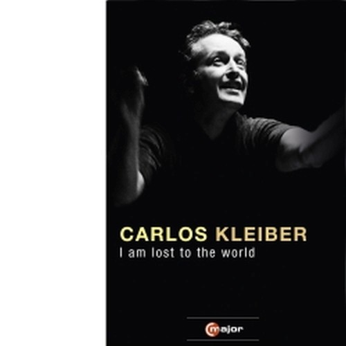 I am lost to the world  KLEIBER CARLOS