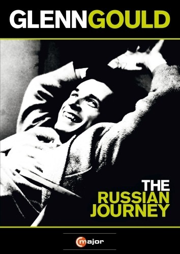 Glenn Gould - The Russian Journey (Documentario)  GOULD GLENN  pf