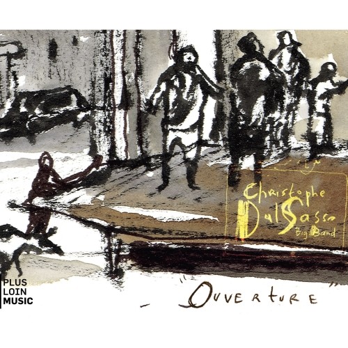 Christophe Dal Sasso - Ouverture  VARI