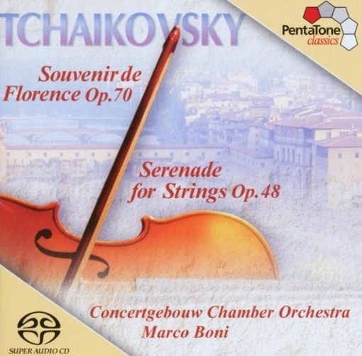 Serenata per archi op.40; Souvenir de Florence op.70  CIAIKOVSKI PYOTR IL'YCH