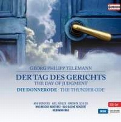 Der Tag Des Gerichts, Donnerode, Der Herr ist König  TELEMANN GEORG PHILIP