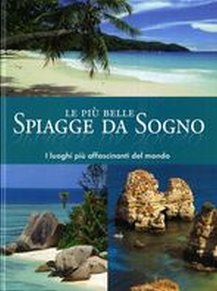 PIU' BELLE SPIAGGE DA SOGNO (LE)