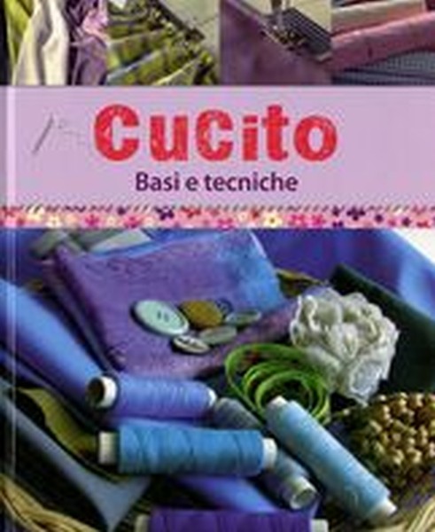 CUCITO BASI E TECNICHE
