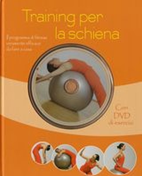 TRAINING PER LA SCHIENA + DVD