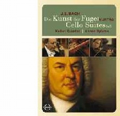 L'Arte della fuga, Suites nn.1 e 5 per violoncello  BACH JOHANN SEBASTIAN