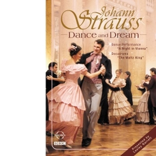 Dance & Dream  STRAUSS JOHANN