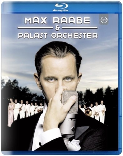 Max Raabe & Palast Orchester - Il suono leggendario dei dorati anni '20  RAABE MAX