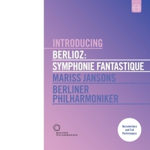Sinfonia fantastica - Introduzione e concerto  BERLIOZ HECTOR