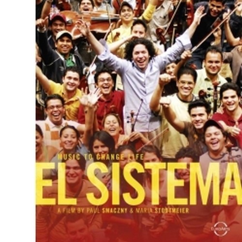 El Sistema - Musica per cambiare la vita  DUDAMEL GUSTAVO Dir  