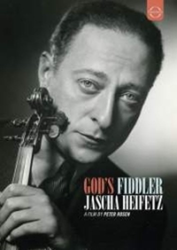 God's Fiddler  HEIFETZ JASCHA