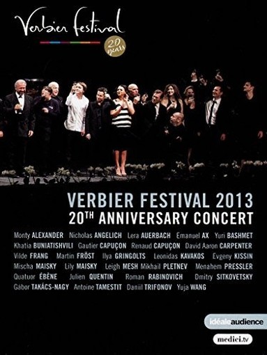 Verbier 2013 20th Anniversary - Concerto per il 20° anniversario di Verbier  MAISKY MISCHA  vc