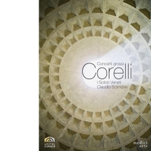 Concerti Grossi op.6, nn.1, 3, 8, 9, 10, 11, 12, Sonata per violino "La follia"  CORELLI ARCANGELO
