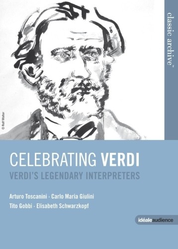 Celebrating Verdi – leggendari interpreti verdiani  VERDI GIUSEPPE