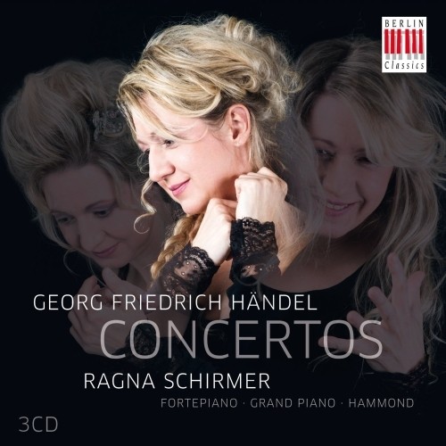 Concerti per fortepiano, grand piano e organo Hammond  HANDEL GEORG FRIEDRICH