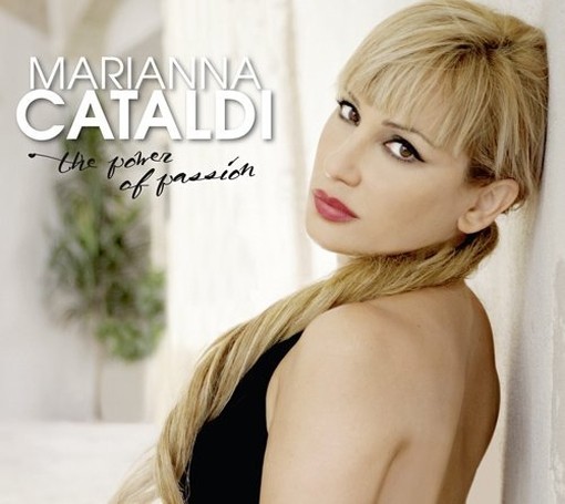 The Power of Passion - Brani per voce e orchestra  CATALDI MARIANNA  sop
