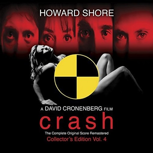 Howard Shore Collector's Edition, Vol.4: Crash  SHORE HOWARD