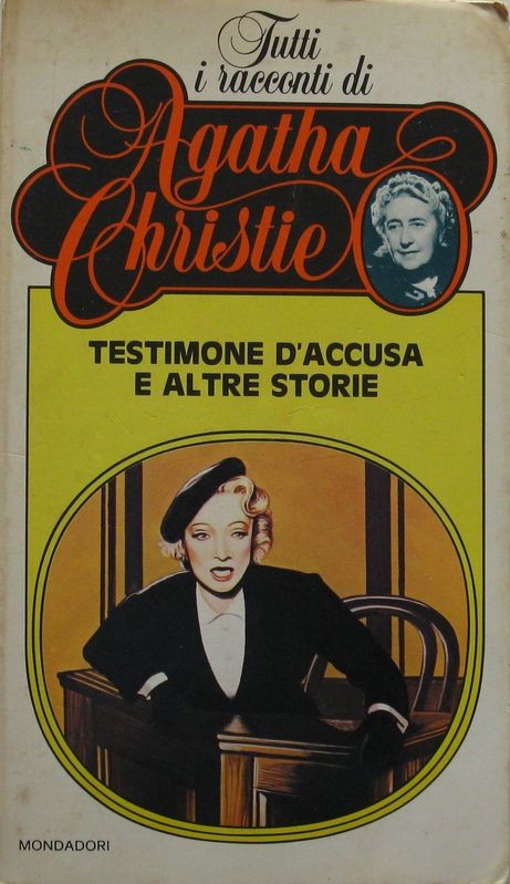 Testimone d'accusa e altre storie