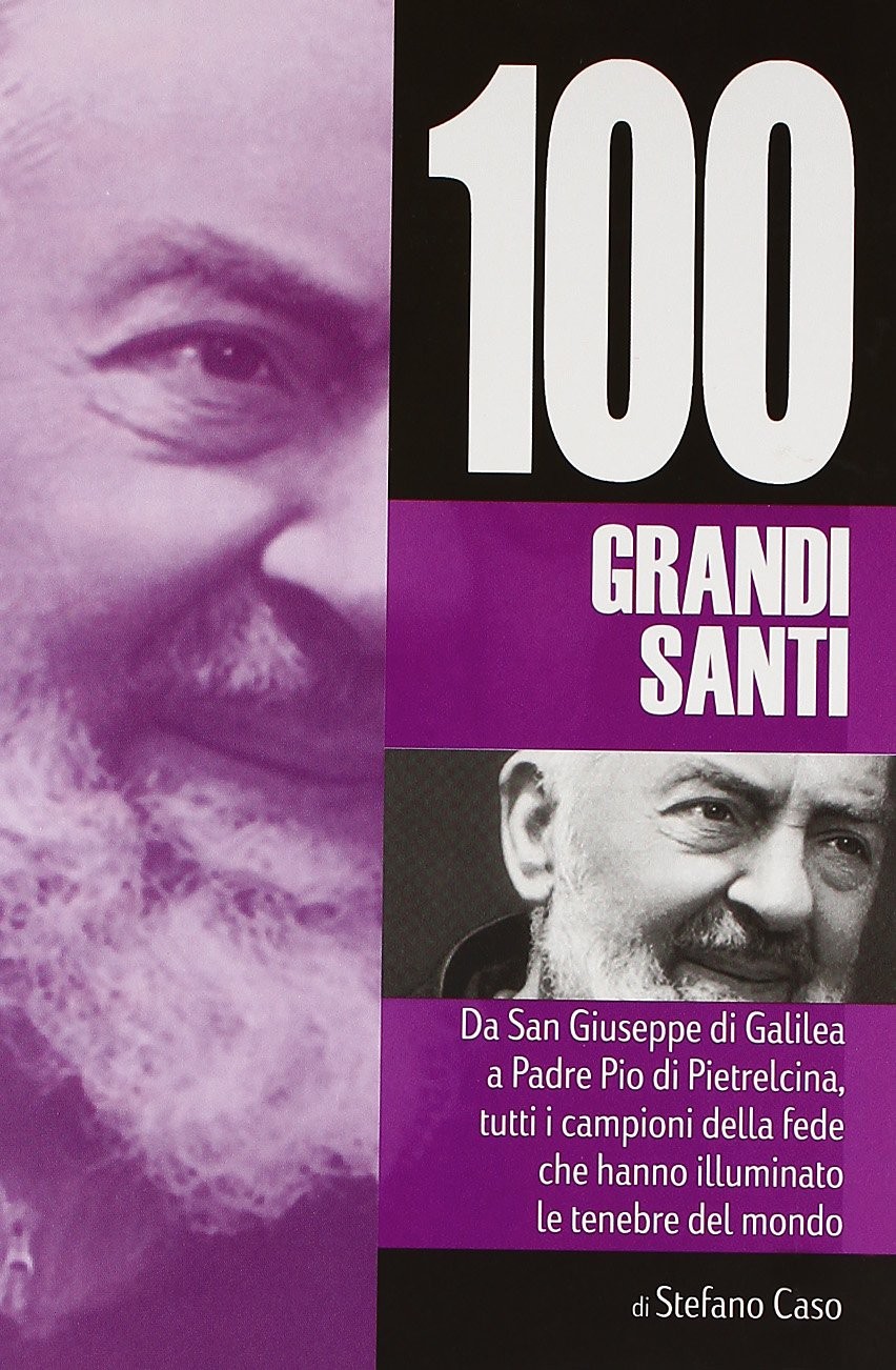 100 GRANDI SANTI