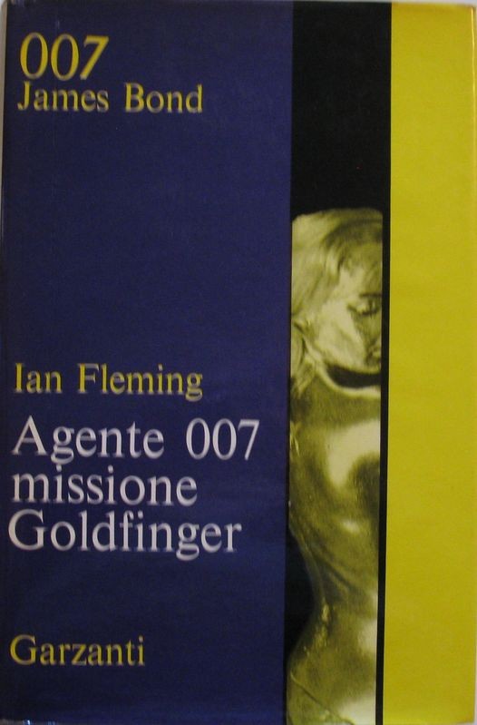 Agente 007 missione Goldfinger