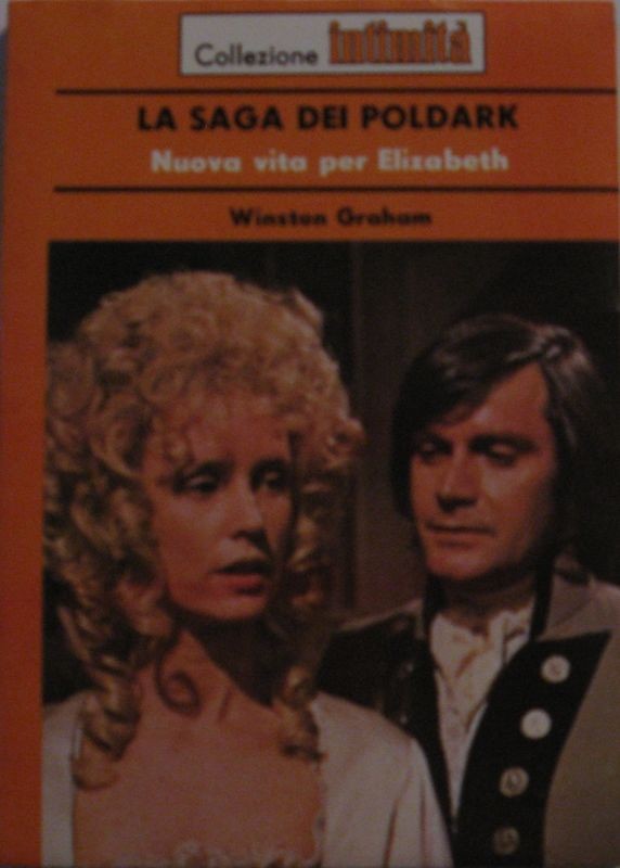 La saga dei Poldark. Nuova vita per Elizabeth