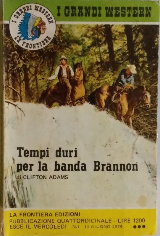 Tempi duri per la banda Brannon