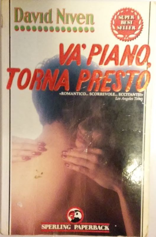 Va, piano, torna presto