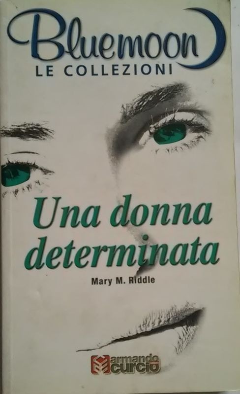 Una donna determinata