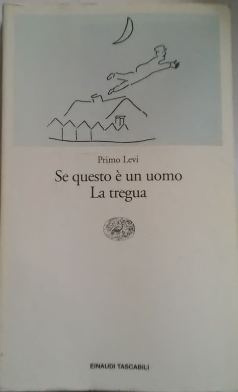 Se questo è un uomo. La tregua
