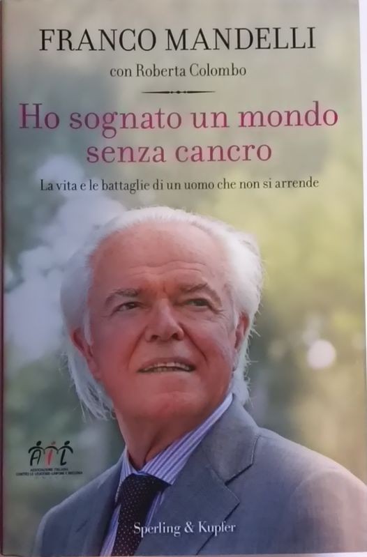 Ho sognato un mondo senza cancro