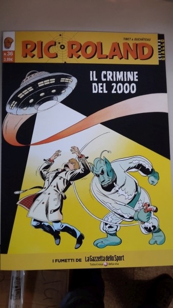 RIC ROLAND, IL CRIMINE DEL 2000, GAZZETTA DELLO SPORT USCITA 36