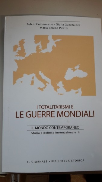 IL MONDO CONTEMPORANEO - I TOTALITARISMI E LE GUERRE MONDIALI, IL GIORNALE