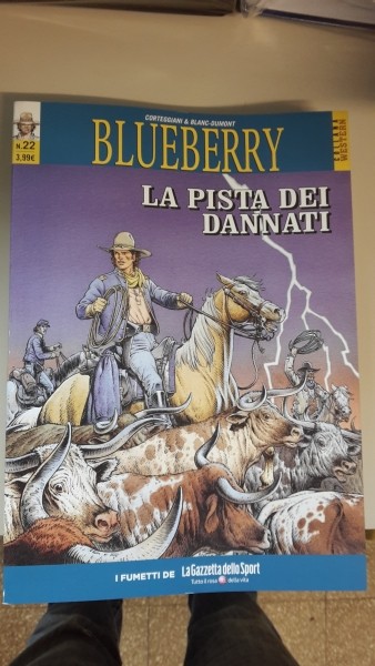 BLUEBERRY, LA PISTA DEI DANNATI, GAZZETTA DELLO SPORT. USCITA 22