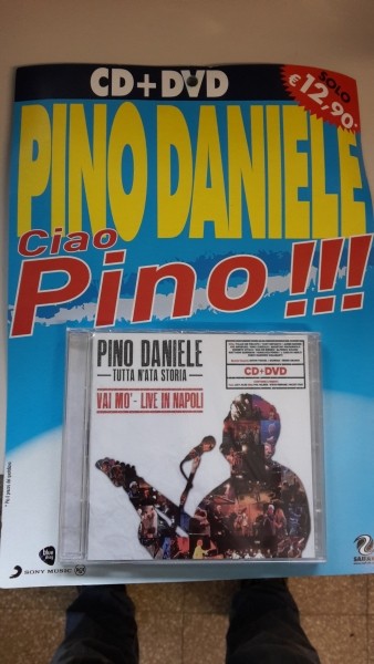 PINO DANIELE, CIAO PINO!!!, CD + DVD TUTTA N'ATA STORIA - VAI MO' - LIVE IN NAPOLI, LA STAMPA SIGILLATO