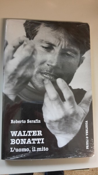 WALTER BONATTI, L'UMO, IL MITO, ROBERTO DERAFIN, LA STAMPA