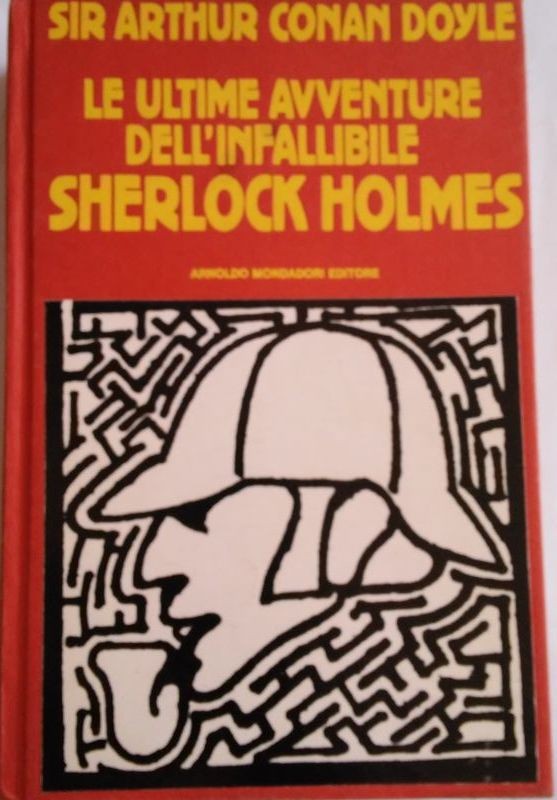 Le ultime avventure dell'infallibile Sherlock Holmes