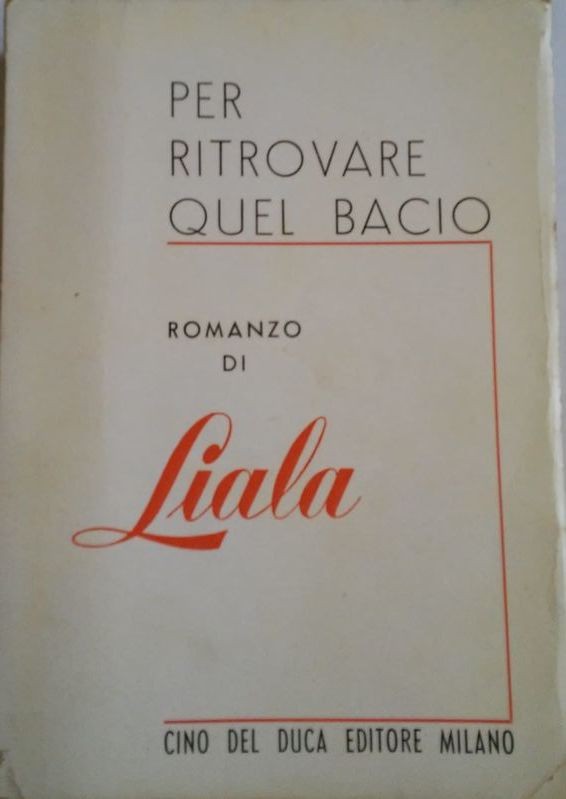 Per ritrovare quel bacio
