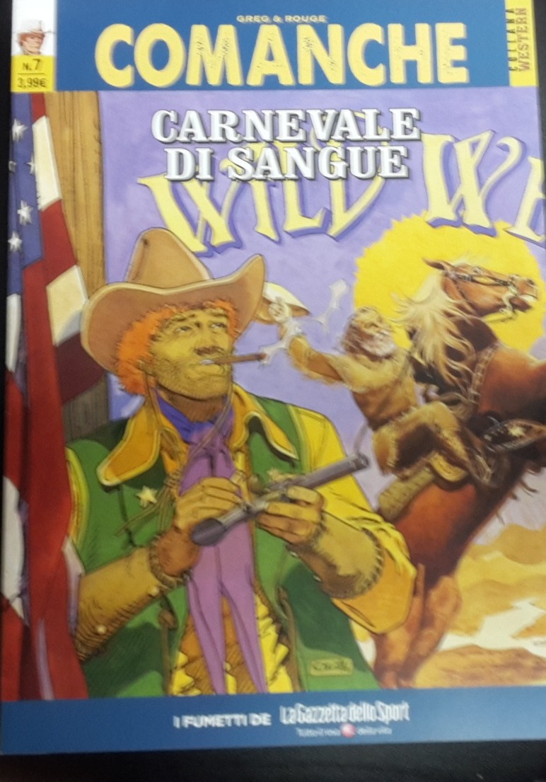 COMANCHE GREG & ROUGE, CARNEVALE DI SANGUE,  GAZZETTA DELL SPORT USCITA 7