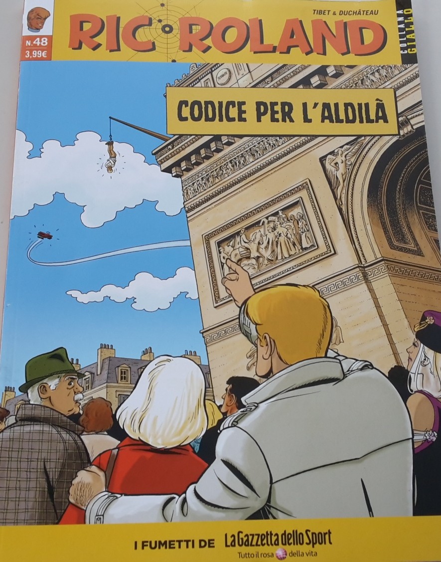 RIC ROLAND, Codice per l'aldilà, USCITA 48 GAZZETTA DELLO SPORT 
