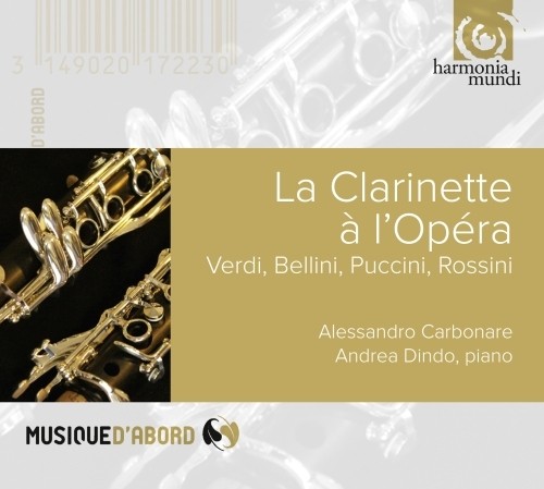 La clarinette à l'Opéra - Parafrasi e Fantasie dalle opere  CARBONARE ALESSANDRO  cl