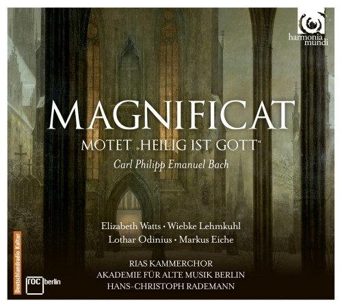 Magnificat Wq 215, Heilig ist Gott Wq 217, Sinfonia Wq 183/1  BACH CARL PHILIPP EMANUEL