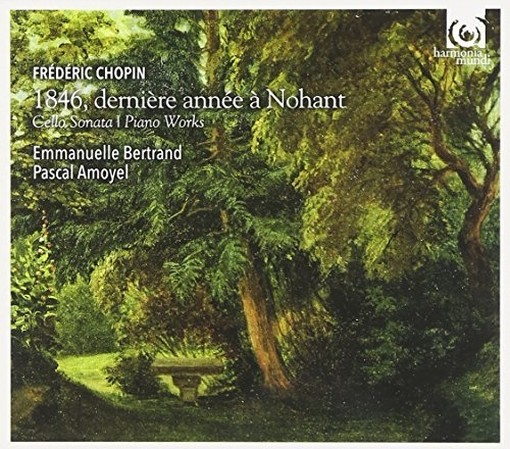 1846, dernière année à Nohant - Sonata per violoncello op.65  CHOPIN FRYDERYK